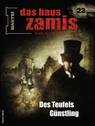 Icon image Das Haus Zamis 23: Des Teufels Günstling