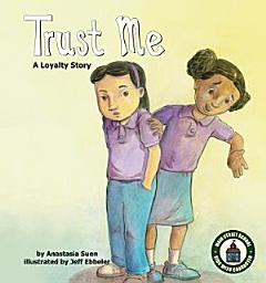 Icon image Trust Me: A Loyalty Story: A Loyalty Story
