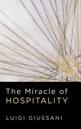 Icon image The Miracle of Hospitality