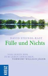 Icon image Fülle und Nichts: Von innen her zum Leben erwachen
