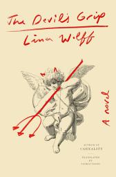 Icon image The Devil's Grip: A Novel