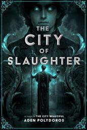 Icon image The City of Slaughter