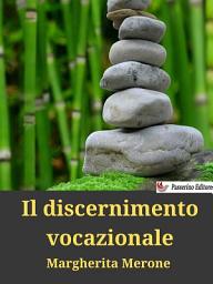 Icon image Il discernimento vocazionale