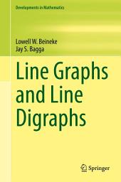 Icon image Line Graphs and Line Digraphs