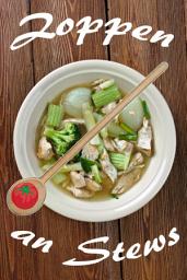 Icon image Zoppen an Stews: 200 lecker Rezepter