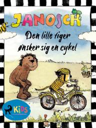 Icon image Den lille tiger ønsker sig en cykel