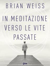 Icon image In meditazione verso le vite passate