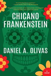 Icon image Chicano Frankenstein