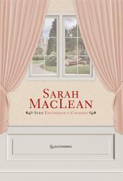 Icon image Caixa Sarah MacLean – Escândalos e Canalhas
