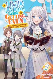 Icon image A Livid Lady's Guide to Getting Even: How I Crushed My Homeland with My Mighty Grimoires