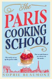 Icon image The Paris Cooking School: A Novel
