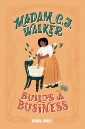 Icon image Madam C. J. Walker Builds a Business
