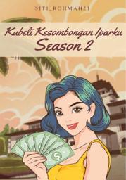 Icon image Kubeli Kesombongan Iparku Season 2