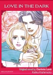 Icon image LOVE IN THE DARK: Mills & Boon Comics