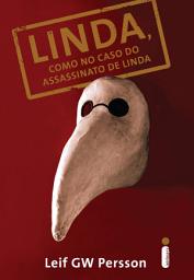 Icon image Linda, como no caso do assassinato de Linda