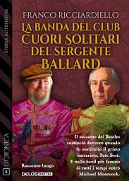 Icon image La banda del Club Cuori Solitari del sergente Ballard