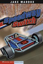 Icon image Jake Maddox: Speedway Switch