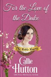 Icon image For the Love of the Duke