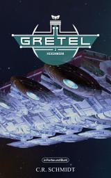 Icon image GRETEL - Teil 2: Hexenwerk: aus der Serie WELTENWANDLER
