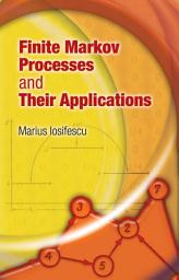 Icon image Finite Markov Processes and Their Applications