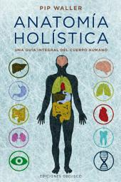 Icon image Anatomía holística