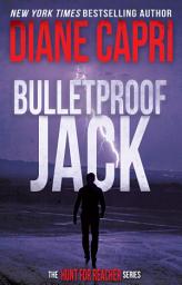 Icon image Bulletproof Jack: Hunting Lee Child's Jack Reacher