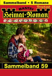 Icon image Heimat-Roman Treueband 59: 5 Romane in einem Band