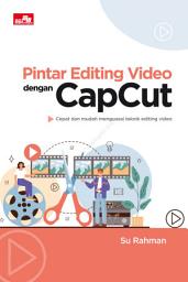Icon image Pintar Editing Video dengan CapCut