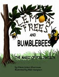 Icon image Lemon Trees and Bumblebees