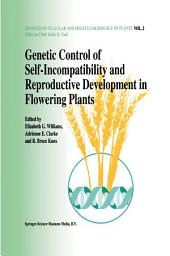 Icon image Genetic control of self-incompatibility and reproductive development in flowering plants