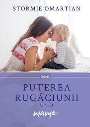 Icon image Puterea rugaciunii unei mame