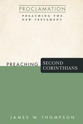 Icon image Preaching Second Corinthians
