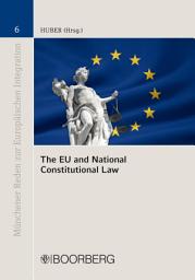 Icon image The EU and National Constitutional Law