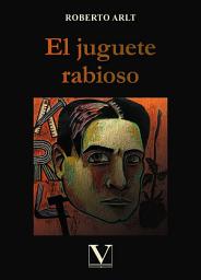 Icon image El juguete rabioso