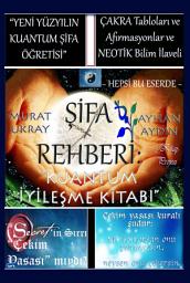 Icon image Şifa Rehberi: "Kuantum İyileşme Kitabı"