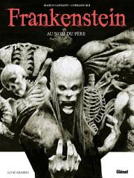 Icon image Frankenstein - Au nom du père