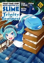 Icon image That Time I Got Reincarnated as a Slime: Trinity in Tempest (manga)