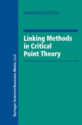Icon image Linking Methods in Critical Point Theory