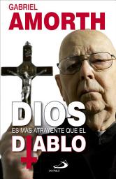 Icon image Dios es más atrayente que el diablo
