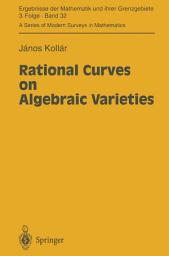 Icon image Rational Curves on Algebraic Varieties