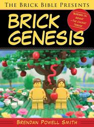 Icon image The Brick Bible Presents Brick Genesis
