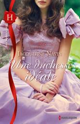 Icon image Une duchesse idéale