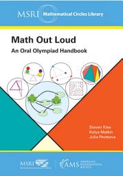 Icon image Math Out Loud: An Oral Olympiad Handbook