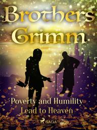 Icon image Poverty and Humility Lead to Heaven: Volume 204