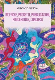 Icon image Ricerche, Progetti, Pubblicazioni, Proceedings, Concorsi