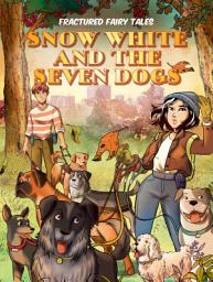 Icon image Snow White and the Seven Dogs
