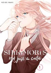 Icon image Shikimori's Not Just a Cutie