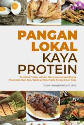 Icon image Pangan Lokal Kaya Protein: Bandeng Presto, Mangut Manyung, Mangut Beong, Telur Asin, Ikan Asin, Sate Ambal, Kripik Yutuk, & Ikan Asap