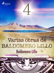 Icon image Varias obras de Baldomero Lillo IV