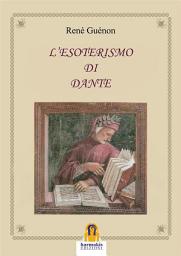 Icon image L'Esoterismo di Dante
